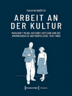 Arbeit an der Kultur: Margaret Mead, Gregory Bateson und die amerikanische Anthropologie, 1930-1950