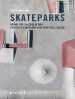 Skateparks: Räume für Skateboarding zwischen Subkultur und Versportlichung