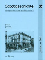 Stadtgeschichte. Mitteilungen des Leipziger Geschichtsvereins e.V. / Stadtgeschichte: Mitteilungen des Leipziger Geschichtsvereins e.V. Jahrbuch 2007