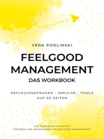 Feelgood Management: Das Workbook