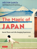 Magic of Japan: Secret Places and Life-Changing Experiences (With 475 Color Photos)