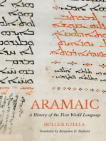 Aramaic: A History of the First World Language