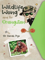 Wildlife Wong and the Orangutan: Wildlife Wong, #2