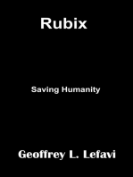 Rubix: Saving Humanity