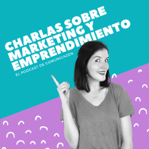 Charlas sobre Marketing y Emprendimiento