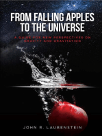 From Falling Apples to the Universe: A Guide for New Perspectives on Gravity and Gravitation