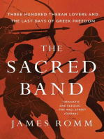 The Sacred Band: Three Hundred Theban Lovers Fighting to Save Greek Freedom