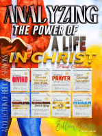 Analyzing The Power of a Life in Christ: A Collection of Biblical Sermons