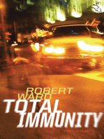 Total Immunity: A Novel of Crime