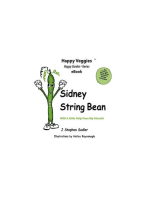 Sidney String Bean Storybook 8: With A Little Help From My Friends