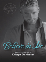 Believe in Me: Brothers Pub, #2