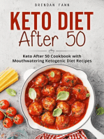 Keto Diet After 50, Keto After 50 Cookbook with Mouthwatering Ketogenic Diet Recipes