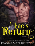 A Fae's Return: Adult Fairy Tale Romance, #4
