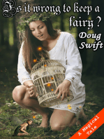 Is It Wrong to Keep a Fairy?