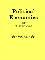 Political Economics for 6 Year Olds