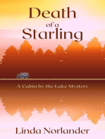 Death of a Starling: A Cabin by the Lake Mystery