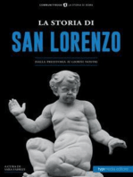 La storia di San Lorenzo: Dalla Preistoria ai giorni nostri