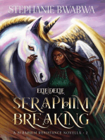 Seraphim Breaking: A Seraphim Resistance Novella, #2
