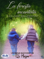 La Foresta Incantata
