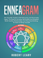 Enneagram: The Scientific Guide to Self-Discovery and Personality Types, The Road to Increase Spirituality and Empath. Build Healthy Relationships and Stop Overthinking. Go back to Being Yourself