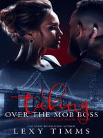 Taking Over the Mob Boss: A Dark Mafia Romance Series, #3
