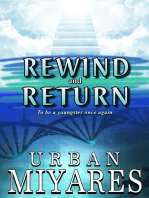 Rewind and Return