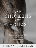 Of Chickens and Hobos
