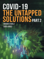 COVID-19 The Untapped Solutions: Part 2