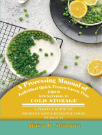 A Processing Manual of Individual Quick Frozen Green Peas from Raw Material to Cold Storage.