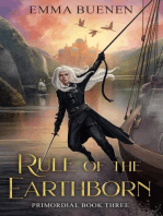 Rule of the Earthborn: Primordial Series, #3