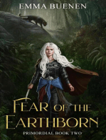Fear of the Earthborn: Primordial Series, #2