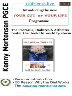 The Psoriasis, Diabetes & Arthritis Beater: 100Friends.live  -  YOUR GUT or YOUR LIFE, #2