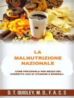 La malnutrizione nazionale (Tradotto): Come prevenirla per mezzo del corretto uso di vitamine e minerali