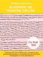 Glosarul de tranzacționare online: Termenii pe care trebuie să-i cunoști și să-i aprofundezi pentru a te familiariza cu domeniul tradingului la nivel operațional