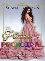 The Princess and the Principal: The Rebel Royals Series, #5
