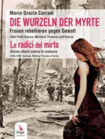 Die Wurzeln der Myrte