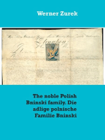 The noble Polish Bninski family. Die adlige polnische Familie Bninski