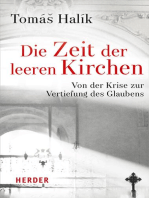 Die Zeit der leeren Kirchen: Von der Krise zur Vertiefung des Glaubens