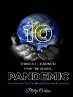 10 Things I Learned From the Global Pandemic: 1, #1