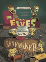 The Elves and the Shoemaker: A Grimm Graphic Novel