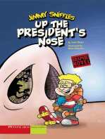 Up the President's Nose