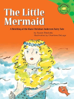 The Little Mermaid: A Retelling of the Hans Christian Andersen Fairy Tale