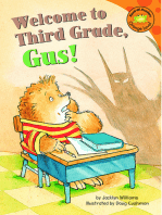 Welcome to Third Grade, Gus!