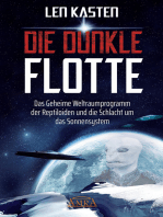 DIE DUNKLE FLOTTE: Das Geheime Weltraumprogramm der Reptiloiden und die Schlacht um das Sonnensystem