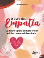 O Livro da Empatia: Caminhos para Compreender e Lidar com a Adolescência