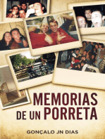 Memorias de un Porreta: Mis Luchas, #1