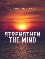 Strengthen the Mind