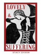 Lovely and Suffering