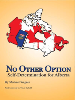 No Other Option: Self-Determination for Alberta