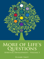 More of Life’s Questions